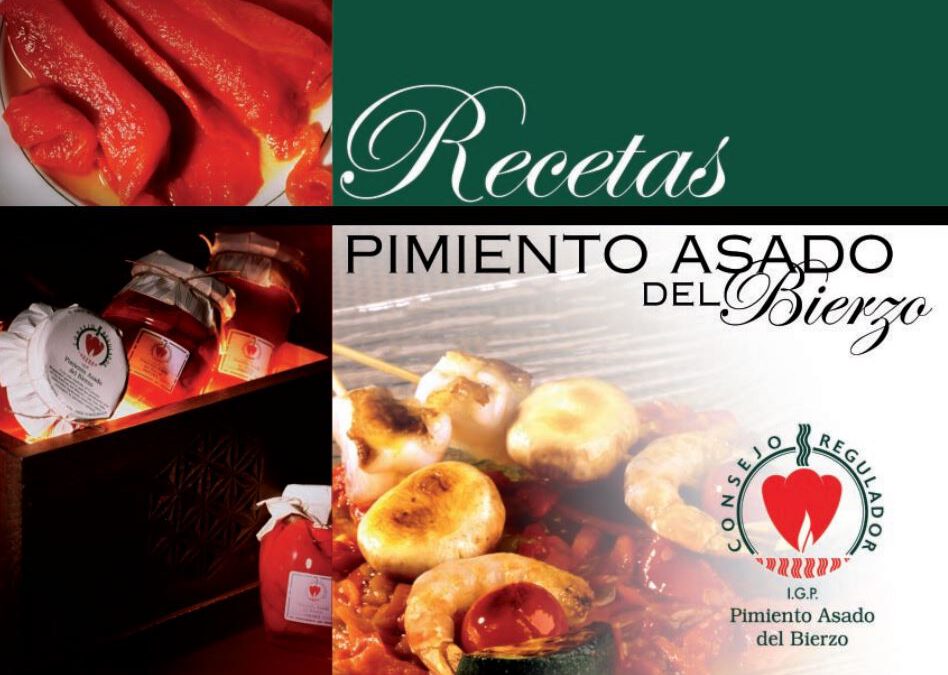 Recetario pimiento asado del Bierzo